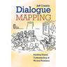 Dialogue Mapping: Building Shared Understanding of Wicked Problems