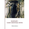 Maenads Early Dionysiac Rites