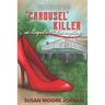 The Case of the 'Carousel' Killer
