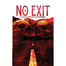 No Exit: A Collection of Utah Horror
