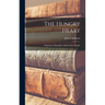 The Hungry Heart; a Romantic Biography of James Keir Hardie