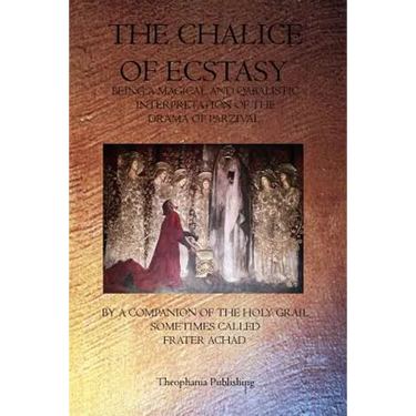 The Chalice of Ecstacy