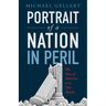 Portrait of a Nation in Peril