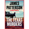 The Texas Murders: A Texas Ranger Thriller