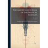 The American Journal of the Medical Sciences; Volume 35