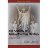The Anatomy of Book of Mormon Theology: Volume Two