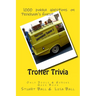 Trotter Trivia: The Only Fools and Horses Quiz Book