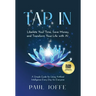 Tap In: Liberate Your Time, Save Money, and Transform Your Life with AI