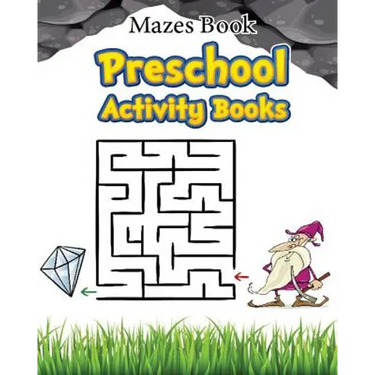 Mazes Book Preschool Activity Book: Mazes For Kids Learning