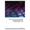 Electronic Government Approaches and Implementation in the Kurdistan Region of Iraq
