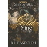 Gold Mine (Golden Omegaverse: Book Two)