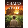 Chains of Fate