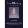 Sacred Thinking - Awakening to Your Inner Power