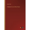 A Blighted Life, and Other Poems