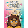 Wires Crossed: A Graphic Novel