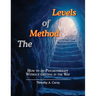 The Method of Levels: How to do Psychotherapy Without Getting in the Way