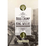 From Boss Crump to King Willie: How Race Changed Memphis Politics