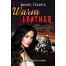 Barry Stark's Warm Leather