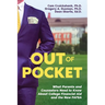 Out of Pocket: What Parents and Counselors Need to Know About College Financial Aid and the New FAFSA