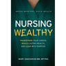 Nursing Wealthy
