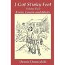 I Got Stinky Feet, Volume Two