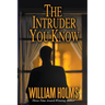 The Intruder You Know