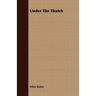 Under The Thatch