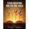 Stem Education and the Girl-Child: Stories from Four Great Moms in Steam Education!
