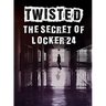 The Secret of Locker 24