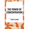 Power of Concentration
