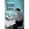 A Bit of a Writer: Brendan Behan's Complete Collected Short Prose