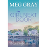 The Girl Next Door: A City Streets, Country Roads Novel