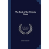 The Book of the Victoria Cross