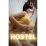 The Hostel: An Erotic Adventure