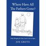 Where Have All The Fathers Gone?