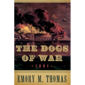 Dogs of War: 1861