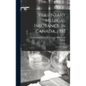 Voluntary Medical Insurance in Canada, 1957; Summary Data