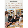 Boundary-Spanning in School-University Partnerships