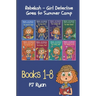 Rebekah - Girl Detective Goes to Summer Camp Books 1-8