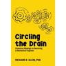 Circling the Drain: Humorous Musings on Becoming a Mechanical Engineer