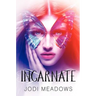 Incarnate