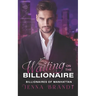 Waiting on the Billionaire: A Clean Billionaire Romance