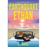 Earthquake Ethan