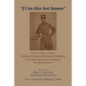 'If I am alive next Summer': The Civil War Letters of Captain Charles Robinson Johnson of the 16th Massachusetts Infantry