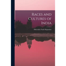 Races and Cultures of India