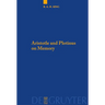 Aristotle and Plotinus on Memory
