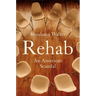 Rehab: An American Scandal