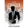 A Life Chosen