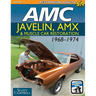 AMC Javelin, AMX and Muscle Car Restoration 1968-1974