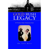 Gold Rush Legacy